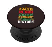 Faith In God Strength In Community Black History Month PopSockets Adhesive PopGrip