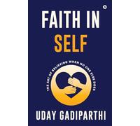 Faith in Self: The Art of Believing When No One Else Does