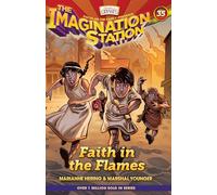 Faith in the Flames (Imagination Station)