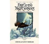 Faith in the Night Seasons: Understanding God's Will (King's High Way)