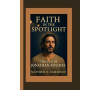 Faith in the Spotlight: The Life of Jonathan Roumie