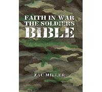 Faith in War the Soldiers Bible