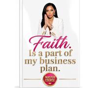 Faith Is a part of my büsiness plan: Master Class Course