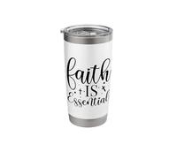 Faith is Essential Stainless Steel Insulated Tumbler