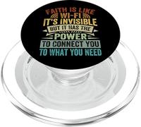 Faith Is Like Wi-Fi Invisible - It Has The Power To Connect PopSockets PopGrip for MagSafe