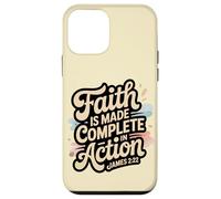 Faith is Made Complete in Action James 2:22 Case for iPhone 12 mini