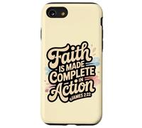 Faith is Made Complete in Action James 2:22 Case for iPhone SE (2020) / 7/8