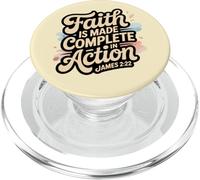 Faith is Made Complete in Action James 2:22 PopSockets PopGrip for MagSafe