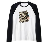 Faith is Made Complete in Action James 2:22 Raglan Baseball Tee