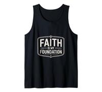 Faith is My Foundation Christian Typography Tank Top