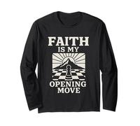 Faith is My Opening Move Chessboard Christian Chess Player Long Sleeve T-Shirt