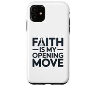 Faith Is My Opening Move Minimalist Christian Chess Player Case for iPhone 11