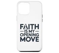Faith Is My Opening Move Minimalist Christian Chess Player Case for iPhone 12 Pro Max