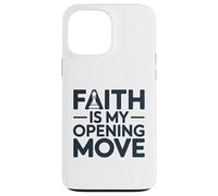 Faith Is My Opening Move Minimalist Christian Chess Player Case for iPhone 13 Pro Max