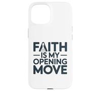 Faith Is My Opening Move Minimalist Christian Chess Player Case for iPhone 15