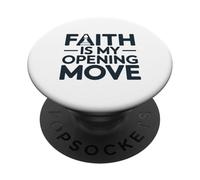 Faith Is My Opening Move Minimalist Christian Chess Player PopSockets Adhesive PopGrip