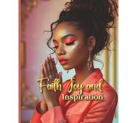 Faith, Joy, and Inspiration: A Scripture Journal for Girls