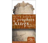 Faith Lessons on the Prophets and Kings of Israel Home Pack/Bible Study Guide