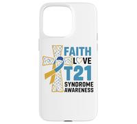 Faith Love T21 Support Acceptance Compassion Case for iPhone 15 Pro Max