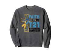 Faith Love T21 Support Acceptance Compassion Sweatshirt