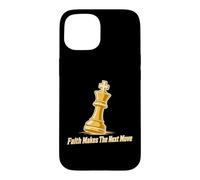 Faith Makes The Next Move Chess Strategy Case for iPhone 15