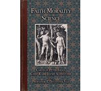 Faith Morality Science