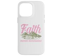 Faith Moves Mountains Christian Bible Religious Inspiration Case for iPhone 14 Pro Max