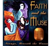 FAITH & MUSE - Annwyn, Beneath The Waves