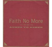 Faith No More - Ashes to Ashes (Remixes) [12" Vinyl]