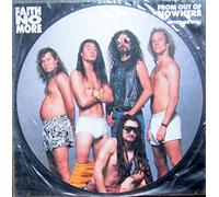 FAITH NO MORE / FROM OUT OF NOWHERE (PICTURE DISC)