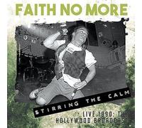FAITH NO MORE - STIRRING THE CALM