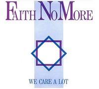 Faith No More - We Care a Lot