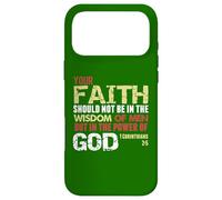 Faith Not In Wisdom Of Men But In Power Of God 1 Cor 2 Case for iPhone 17 Pro Max