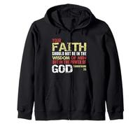 Faith Not In Wisdom Of Men But In Power Of God 1 Cor 2 Zip Hoodie