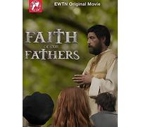 Faith of our Fathers