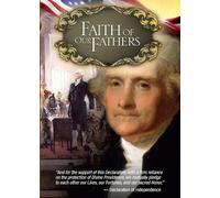 Faith Of Our Fathers