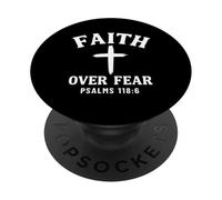 Faith Over Fear Bible Verse Scripture Psalms 118:6 Christian PopSockets Adhesive PopGrip