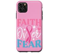 Faith Over Fear Breast Cancer Awareness Survivor & Fighter Case for iPhone 11 Pro Max