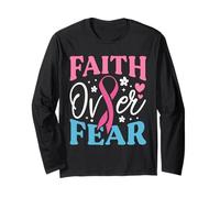 Faith Over Fear Breast Cancer Awareness Survivor & Fighter Long Sleeve T-Shirt