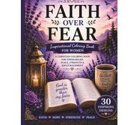 Faith Over Fear: Christian Coloring Book for Women