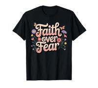 Faith Over Fear Christian Quote with Flowers and Butterflies T-Shirt