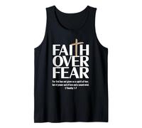 Faith Over Fear : for God has not Given us a Spirit of Fear Tank Top