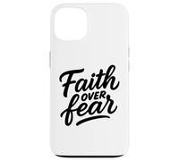 Faith Over Fear Hand-Drawn Christian Encouragement Art Case for iPhone 13