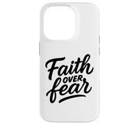 Faith Over Fear Hand-Drawn Christian Encouragement Art Case for iPhone 14 Pro