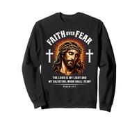 Faith Over Fear Jesus Psalm 27:1 Christian Bible Verse Art Sweatshirt