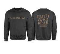 Faith Over Fear Jumper, Scripture Quote Sweatshirt, Faith Over Fear Christian Message Top, Religious Gift (S, Black)