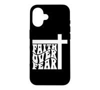 Faith Over Fear Motivational Quote Bold Typography Design Case for iPhone 16