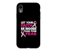 Faith Over Fear Pink Ribbon Breast Cancer Support Case for iPhone XR