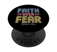 Faith Over Fear Psalm 118:6 Christian Retro Worship God PopSockets Adhesive PopGrip