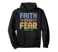 Faith Over Fear Psalm 118:6 Christian Retro Worship God Pullover Hoodie